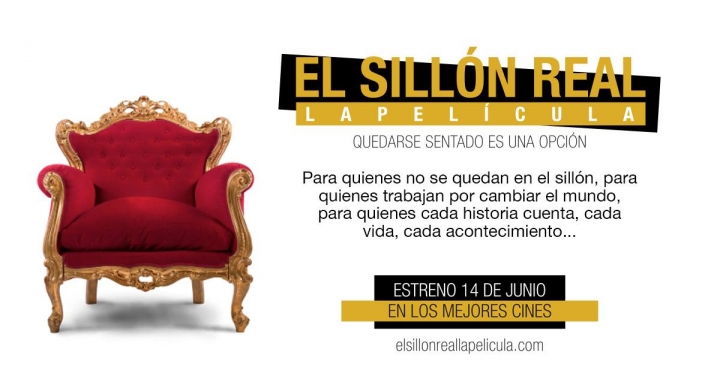 El sill&oacute;n real, la pel&iacute;cula... un estreno para quienes no se quedan en el sill&oacute;n