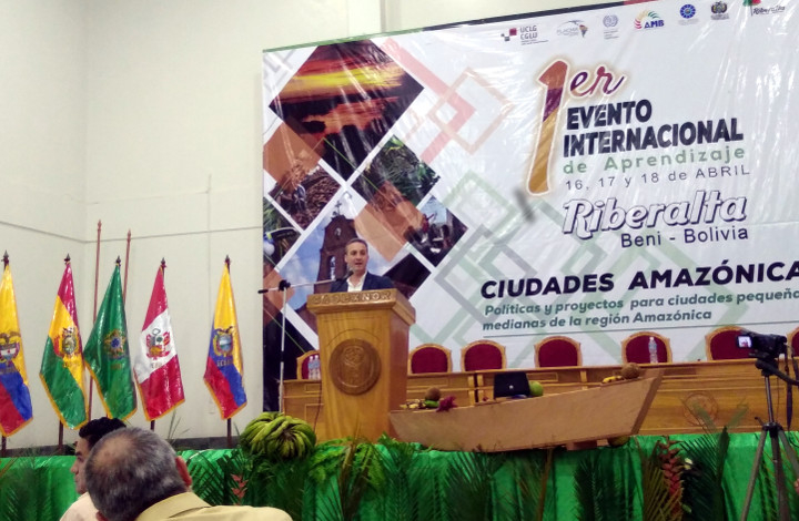 La Declaraci&oacute;n de Riberalta sella el compromiso de los representantes locales de la Regi&oacute;n Amaz&oacute;nica con la sostenibilidad y la cooperaci&oacute;n