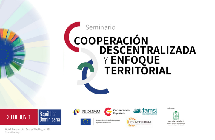 Rep&uacute;blica Dominicana acoge hoy un seminario multinivel UE, gobiernos territoriales y cooperaci&oacute;n descentralizada