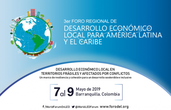 Colombia acoge el III Foro Regional de Desarrollo Econ&oacute;mico Local para Am&eacute;rica Latina y el Caribe