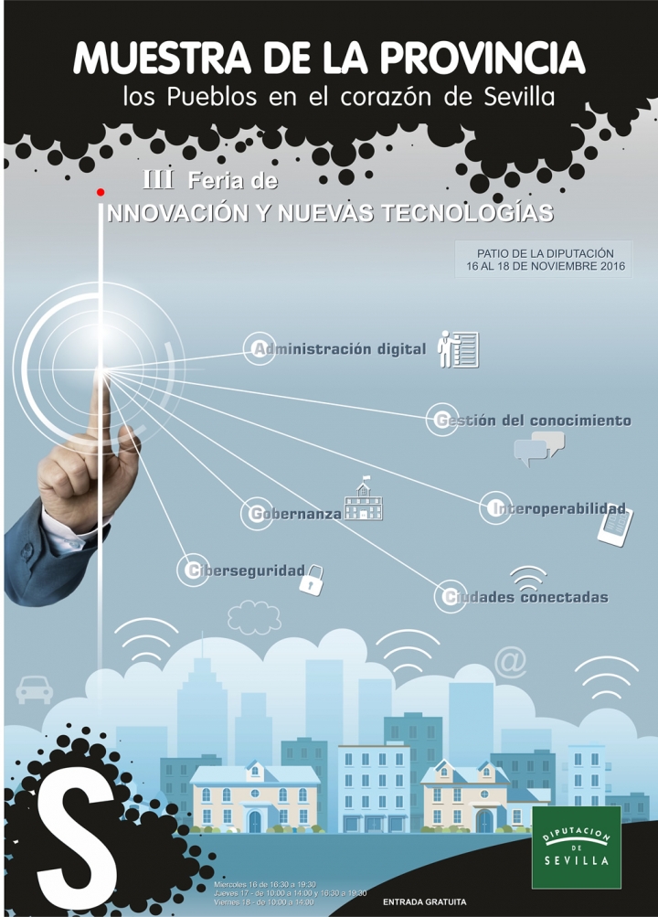 III Feria de Innovaci&oacute;n y Nuevas Tecnolog&iacute;as en la Diputaci&oacute;n de Sevilla.