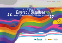 Ya puedes descargar gu&iacute;a municipio diverso/orgulloso "Atender la diversidad LGBTI en el &aacute;mbito municipal"