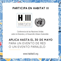 Conferencia Mundial H&aacute;bitat III Quito, 2016: t&uacute; puedes participar