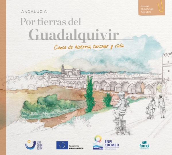 FAMSI presenta una Gu&iacute;a Tur&iacute;stica y una APP que ponen en valor la tradici&oacute;n sostenible de los municipios del Guadalquivir