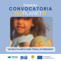 Abierta la Primera Convocatoria del Proyecto NOPLANETB: Un solo planeta para todas las personas