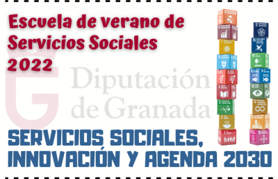 La Agenda 2030 abre la 'Escuela de verano de Servicios Sociales 2022' tras dos a&ntilde;os de par&eacute;ntesis