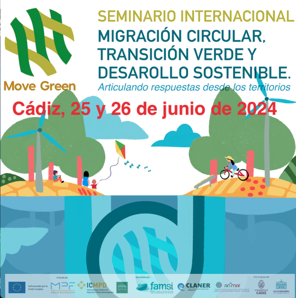 FAMSI organiza el Seminario Internacional MOVE GREEN en C&aacute;diz los d&iacute;as 25 y 26 de Junio de 2024.  Fomentando Alianzas para la Migraci&oacute;n Circular y la Transici&oacute;n Verde.