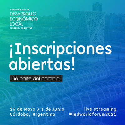 Abiertas las inscripciones para el V Foro Mundial de Desarrollo Econ&oacute;mico Local 2021