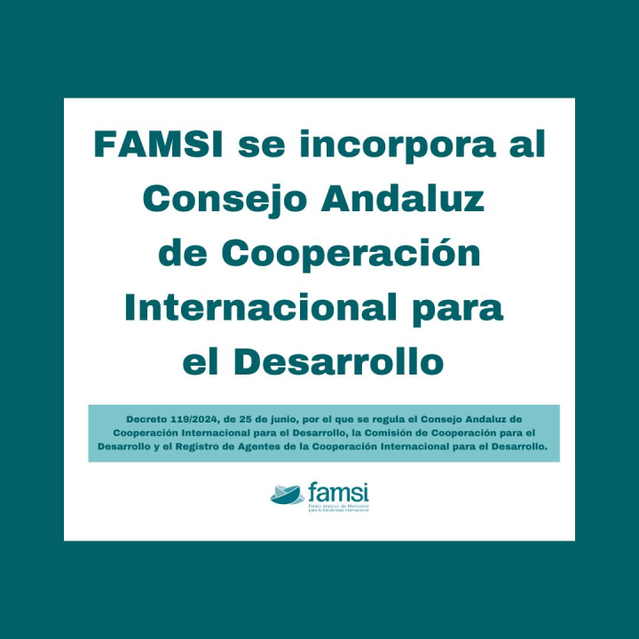 FAMSI se incorpora al Consejo Andaluz de Cooperaci&oacute;n Internacional para el Desarrollo