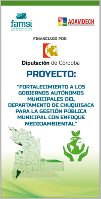 FAMSI trabajar&aacute; junto a AGAMDECH en el  fortalecimiento a los gobiernos  municipales  de Chuquisaca (Bolivia)en un proyecto de cooperaci&oacute;n financiado por la Diputaci&oacute;n de C&oacute;rdoba.