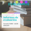 Evaluaci&oacute;n de proyectos: presentamos la evaluaci&oacute;n externa de Proyectos desarrollados en el marco de convenios FAMSI-AACID de 2015 a 2017