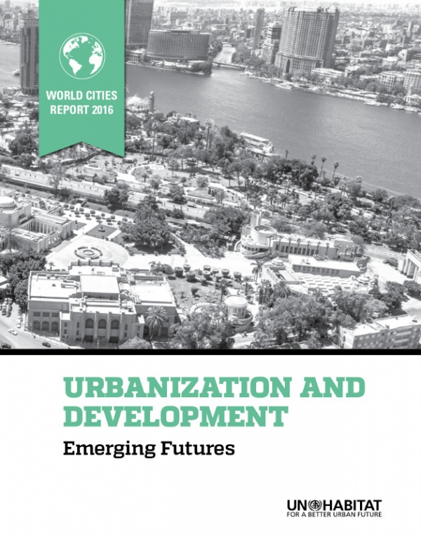 ONU-H&aacute;bitat publica un informe sobre Urbanizaci&oacute;n y Desarrollo en los &uacute;ltimos 20 a&ntilde;os