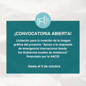 FAMSI lanza nueva licitaci&oacute;n para la creaci&oacute;n de la imagen gr&aacute;fica del proyecto &ldquo;Apoyo a la respuesta de emergencia internacional desde  los Gobiernos locales de Andaluc&iacute;a&rdquo; financiado por la AACID