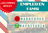 Empleo en FAMSI: &iexcl;&iexcl;&uacute;ltimos d&iacute;as para optar a la selecci&oacute;n de dos plazas t&eacute;cnicas en Marruecos y una en Mauritania!