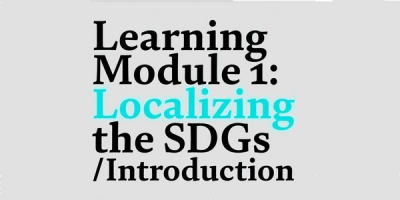 El Grupo de Trabajo Mundial de Gobiernos Locales y Regionales (GTF) publica herramientas para localizar los ODS