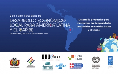 El 2&deg; Foro Regional de Desarrollo Econ&oacute;mico Local para Am&eacute;rica Latina y el Caribe  tendr&aacute; lugar el pr&oacute;ximo mes de marzo